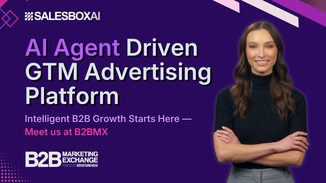 Meet SalesboxAI at B2BMX, Explore AI GTM Platform