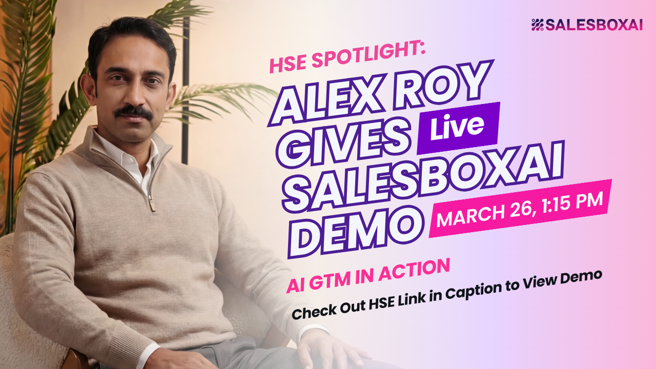 SalesboxAI Live Demo with Alex at HSE; March 26 | 1pm PST